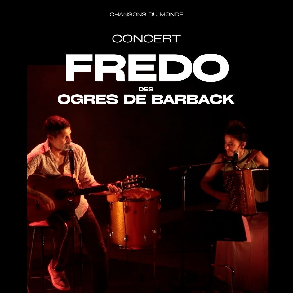 Affiche de l'événement Fredo des ogres de barback